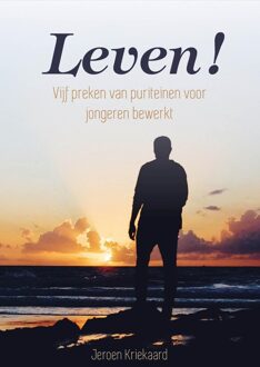 Leven! - Jeroen Kriekaard - ebook