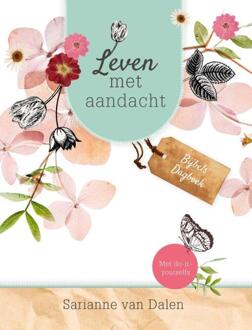 Leven met aandacht - Boek Sarianne van Dalen (9491844695)