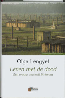 Leven met de dood - Boek O. Lengyel (9080885851)
