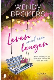 Leven Met Een Leugen - Wendy Brokers