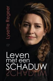 Leven Met Een Schaduw - Lysette Regeer