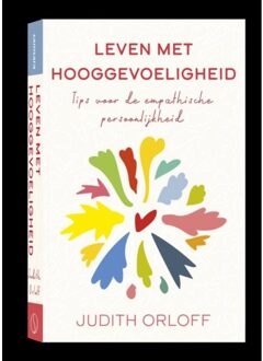 Leven met hooggevoeligheid - Boek Judith Orloff (9491411942)