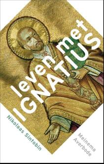 Leven met Ignatius - Boek Nikolaas Sintobin (902114381X)