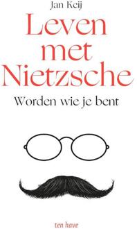 Leven met Nietzsche -  J. Keij (ISBN: 9789025912796)