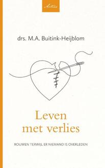 Leven met verlies -  M.A. Buitink- Heijblom (ISBN: 9789088974069)