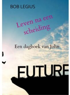 Leven Na Een Scheiding - Bob Legius