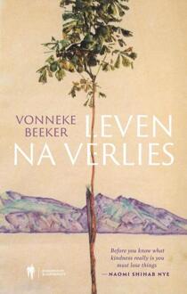 Leven na verlies -  Vonneke Beeker (ISBN: 9789493443617)