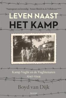 Leven naast het kamp - Boek Boyd van Dijk (9000354862)