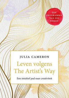 Leven volgens The Artist's Way - Julia Cameron - ebook
