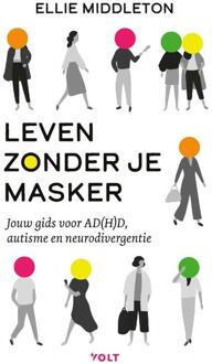 Leven zonder je masker -  Ellie Middleton (ISBN: 9789021488721)