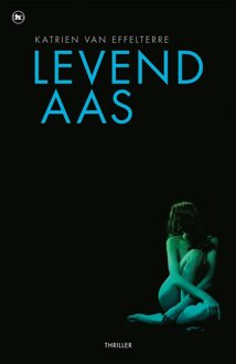 Levend aas - eBook Katrien van Van Effelterre (9044351095)