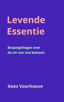Levende Essentie - (ISBN:9789464355970)