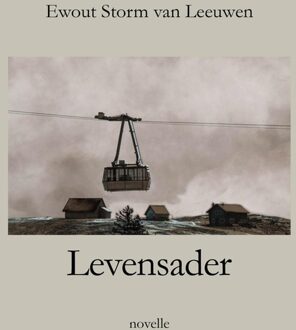 Levensader - Ewout Storm van Leeuwen - ebook