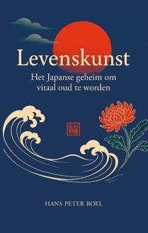 Levenskunst -  Hans Peter Roel (ISBN: 9789493307278)