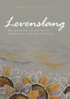 Levenslang -  Esther van der Klis (ISBN: 9789464890198)