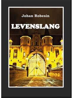 Levenslang - Johan Robesin