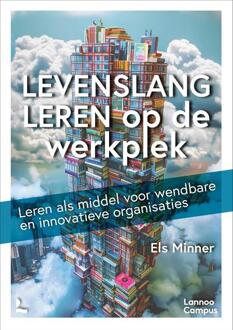 Levenslang leren op de werkplek -  Els Minner (ISBN: 9789401437615)