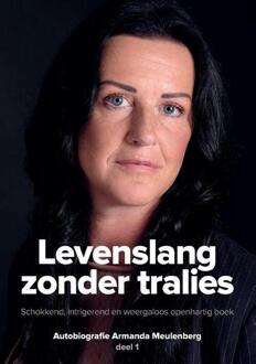 Levenslang Zonder Tralies / 1 - Armanda Meulenberg