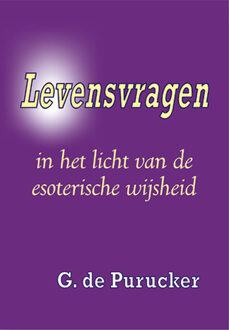 Levensvragen - Boek G. de Purucker (9070328607)