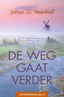Levenswegen 2 - De weg gaat verder