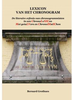 LEXICON VAN HET CHRONOGRAM - Boek Bernard Grothues (946367604X)