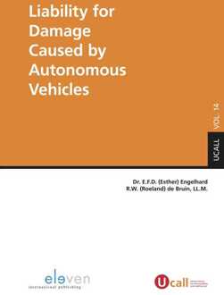 Liability for Damage Caused by Autonomous Vehicles - eBook E.F.D. Engelhard (9462749108)