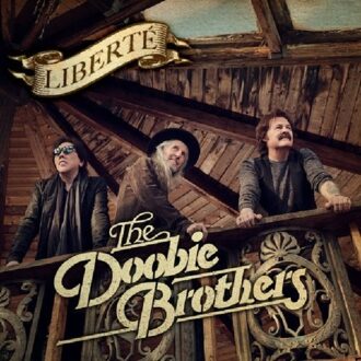 Liberte - The Doobie Brothers