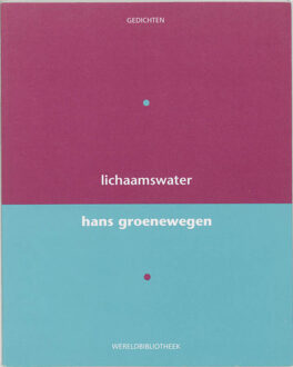 Lichaamswater - Boek Hans Groenewegen (9028419926)