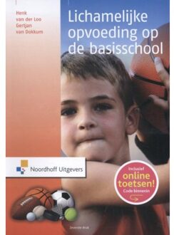 Lichamelijke opvoeding op de basisschool - Boek Henk van der Loo (9001846270)
