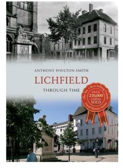 Lichfield Through Time