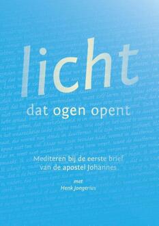 Licht dat ogen opent - (ISBN:9789493175822)