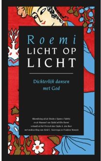 Licht op licht - Boek Djelal Al-Din Rumi (9062710743)