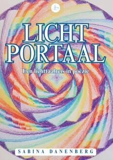 Licht Portaal -  Sabina Danenberg (ISBN: 9789403840147)