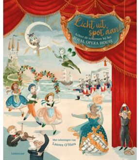 Licht uit, spot aan! Royal Opera House. 8+