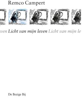 Licht van mijn leven - Boek Remco Campert (9023488849)