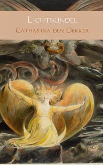 Lichtbundel - Boek Catharina den Dekker (946254039X)