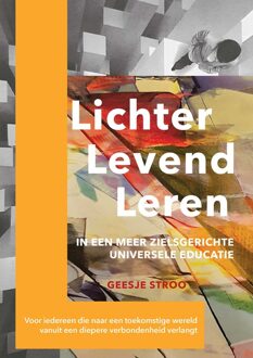 Lichter, levend, leren - Geesje Stroo - ebook