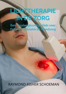 Lichttherapie in de Zorg -  Raymond Schoeman (ISBN: 9789465313344)
