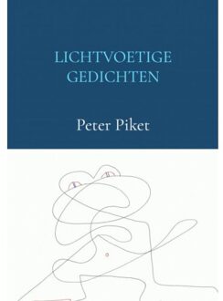 Lichtvoetige Gedichten