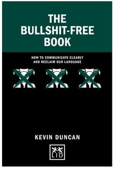 Lid Publishing The Bullshit-Free Book - Kevin Duncan