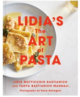 Lidia's The Art Of Pasta - Lidia Matticchio Bastianich