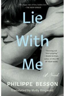 Lie With Me - Philippe Besson