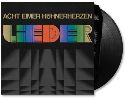 Lieder - Acht Eimer Huhnerherzen