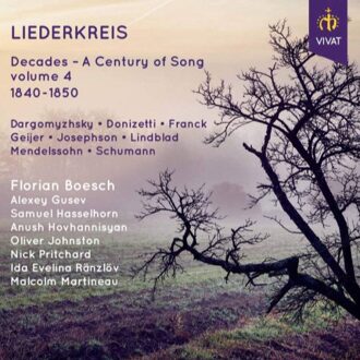 Liederkreis: Decades - A Century Of Song Vol.4 1840-50 - Various