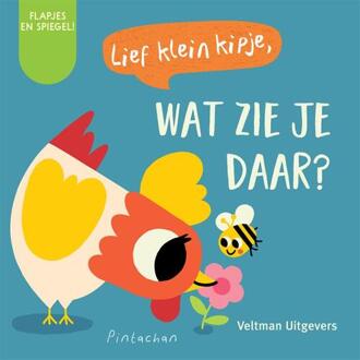 Lief klein kipje, wat zie je daar? -  Pintachan (ISBN: 9789048322923)