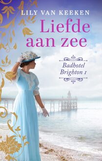 Liefde aan zee - Lily van Keeken - ebook