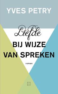 Liefde bij wijze van spreken