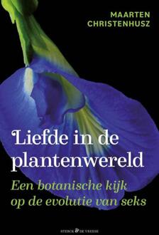 Liefde in de plantenwereld -  Maarten Christenhusz (ISBN: 9789464712995)