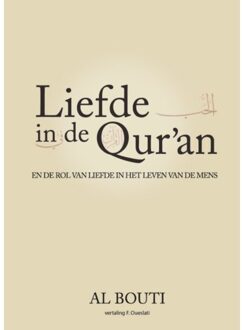 Liefde In De Qur'An - (ISBN:9789082211139)