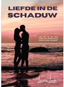 Liefde In De Schaduw - Lana Lain